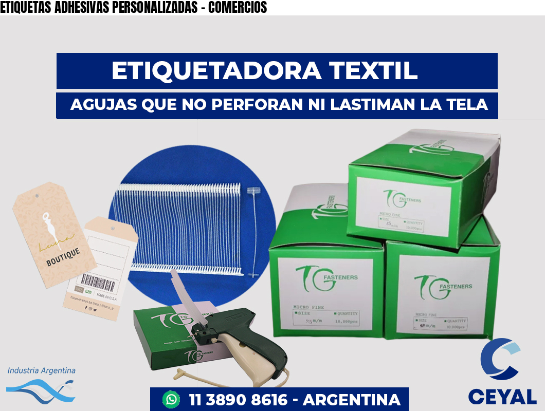 ETIQUETAS ADHESIVAS PERSONALIZADAS - COMERCIOS
