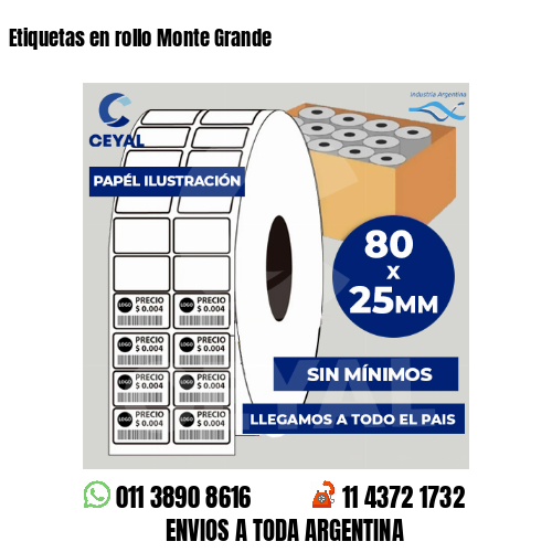 Etiquetas en rollo Monte Grande