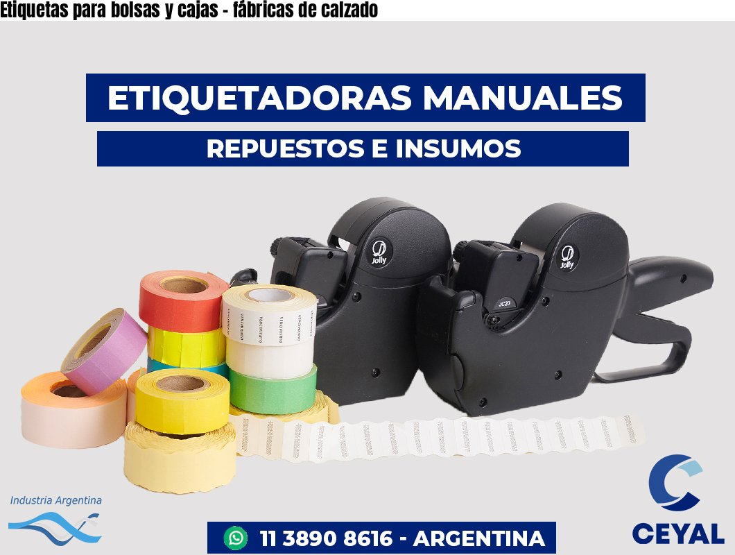 Etiquetas para bolsas y cajas - fábricas de calzado