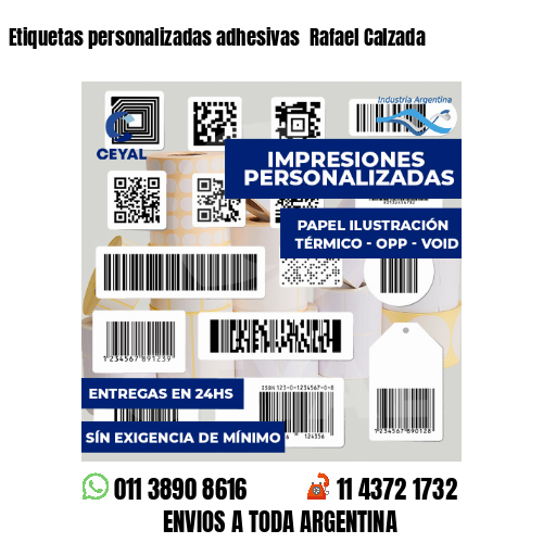Etiquetas personalizadas adhesivas  Rafael Calzada