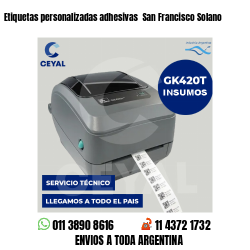 Etiquetas personalizadas adhesivas San Francisco Solano