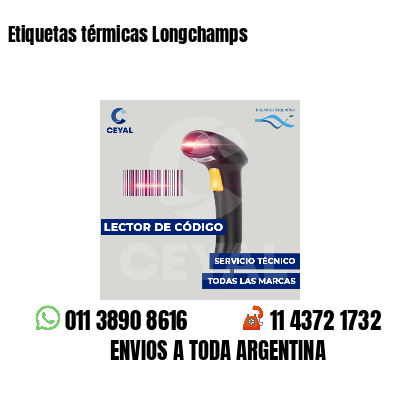 Etiquetas térmicas Longchamps