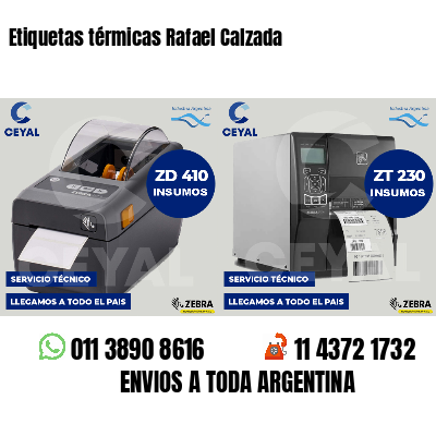 Etiquetas térmicas Rafael Calzada
