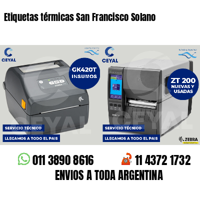 Etiquetas térmicas San Francisco Solano