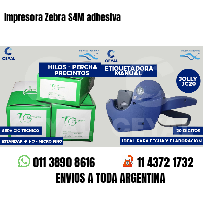 Impresora Zebra S4M adhesiva