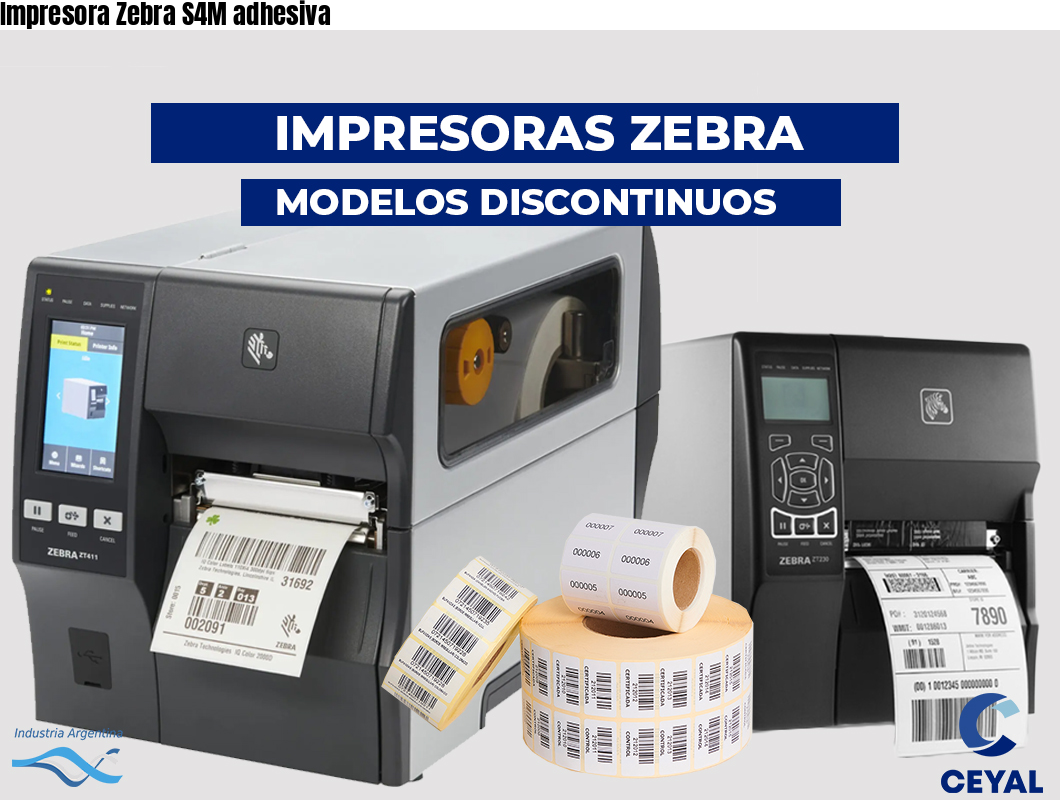 Impresora Zebra S4M adhesiva