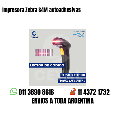 Impresora Zebra S4M autoadhesivas