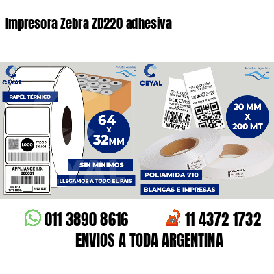 Impresora Zebra ZD220 adhesiva