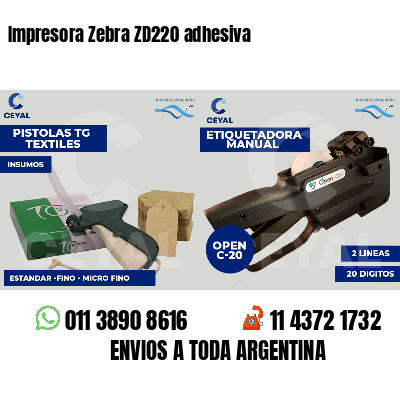 Impresora Zebra ZD220 adhesiva