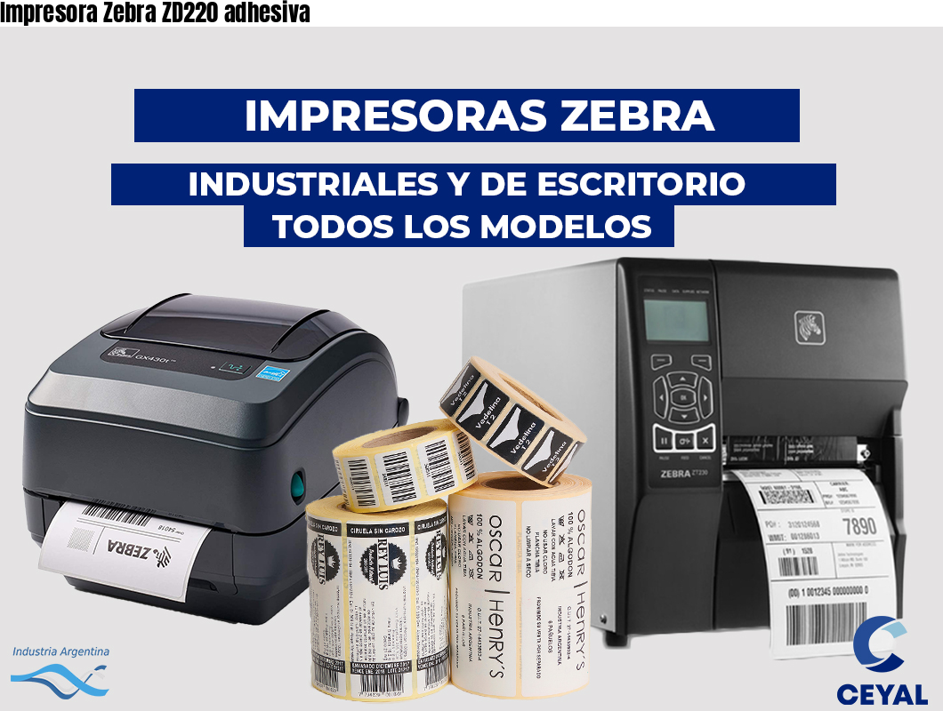 Impresora Zebra ZD220 adhesiva