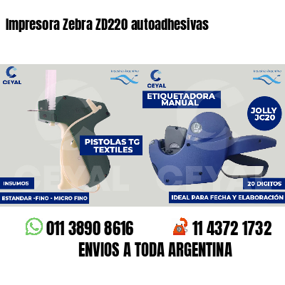 Impresora Zebra ZD220 autoadhesivas