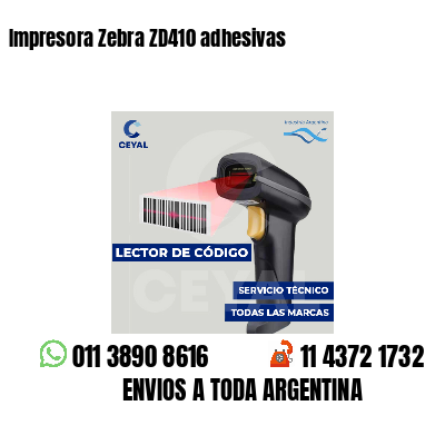 Impresora Zebra ZD410 adhesivas
