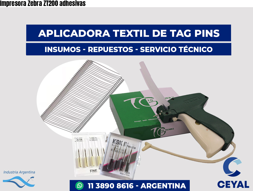 Impresora Zebra ZT200 adhesivas