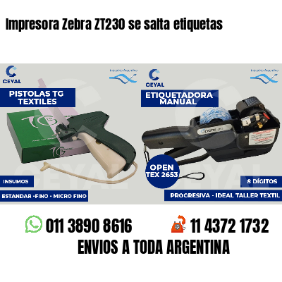 Impresora Zebra ZT230 se salta etiquetas