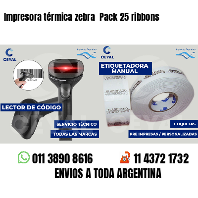 Impresora térmica zebra Pack 25 ribbons
