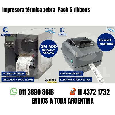 Impresora térmica zebra  Pack 5 ribbons