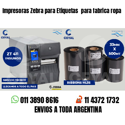 Impresoras Zebra para Etiquetas para fabrica ropa