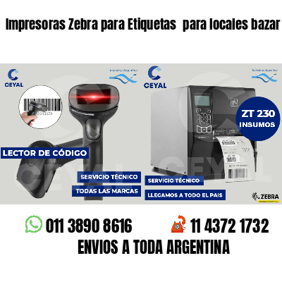 Impresoras Zebra para Etiquetas  para locales bazar
