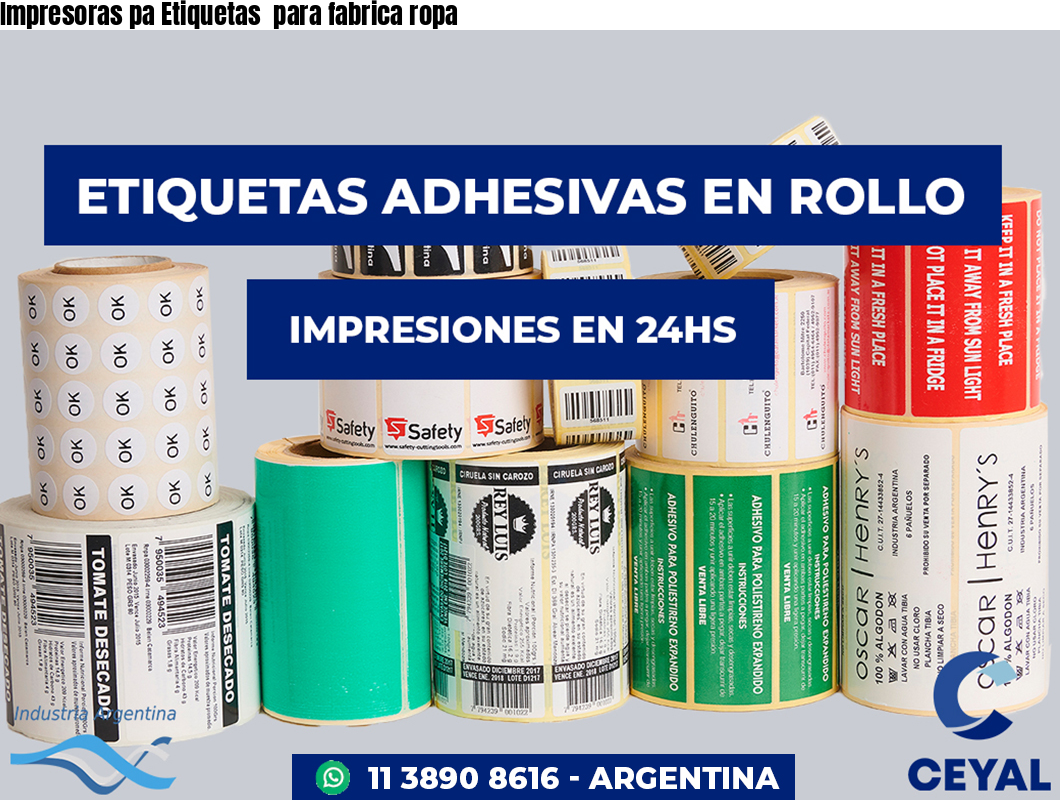 Impresoras pa Etiquetas  para fabrica ropa