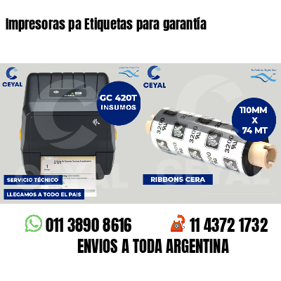 Impresoras pa Etiquetas para garantía