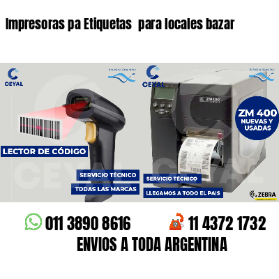Impresoras pa Etiquetas para locales bazar