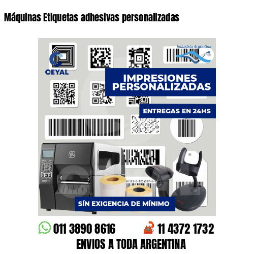 Máquinas Etiquetas adhesivas personalizadas