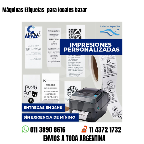 Máquinas Etiquetas  para locales bazar