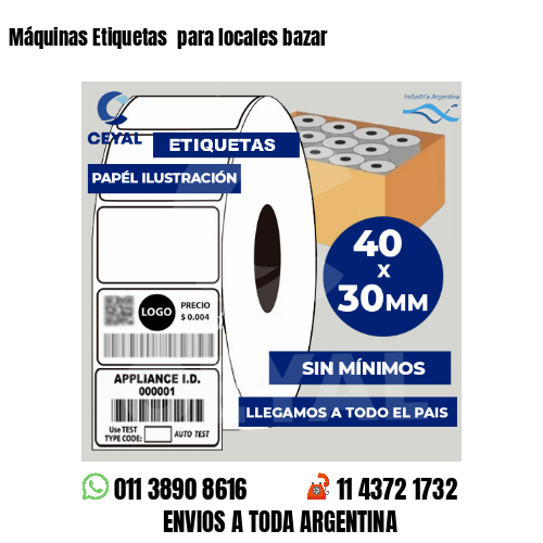 Máquinas Etiquetas  para locales bazar