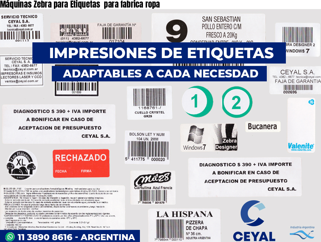Máquinas Zebra para Etiquetas  para fabrica ropa