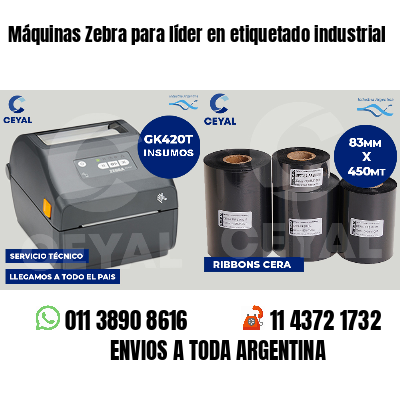 Máquinas Zebra para líder en etiquetado industrial