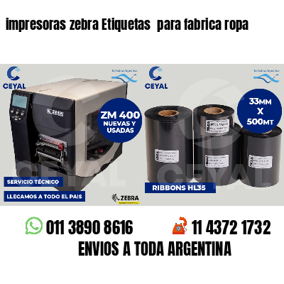 impresoras zebra Etiquetas  para fabrica ropa