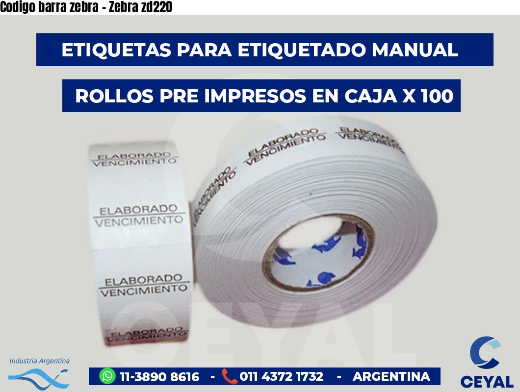 Codigo barra zebra - Zebra zd220