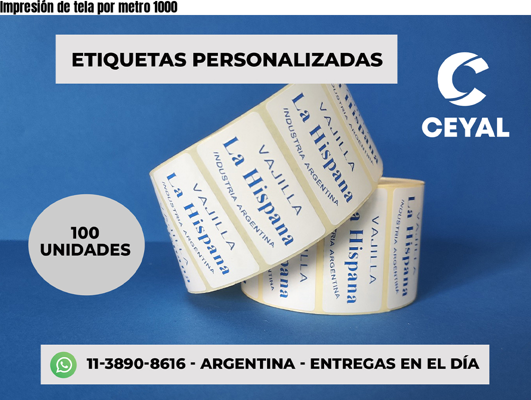 Impresión de tela por metro 1000