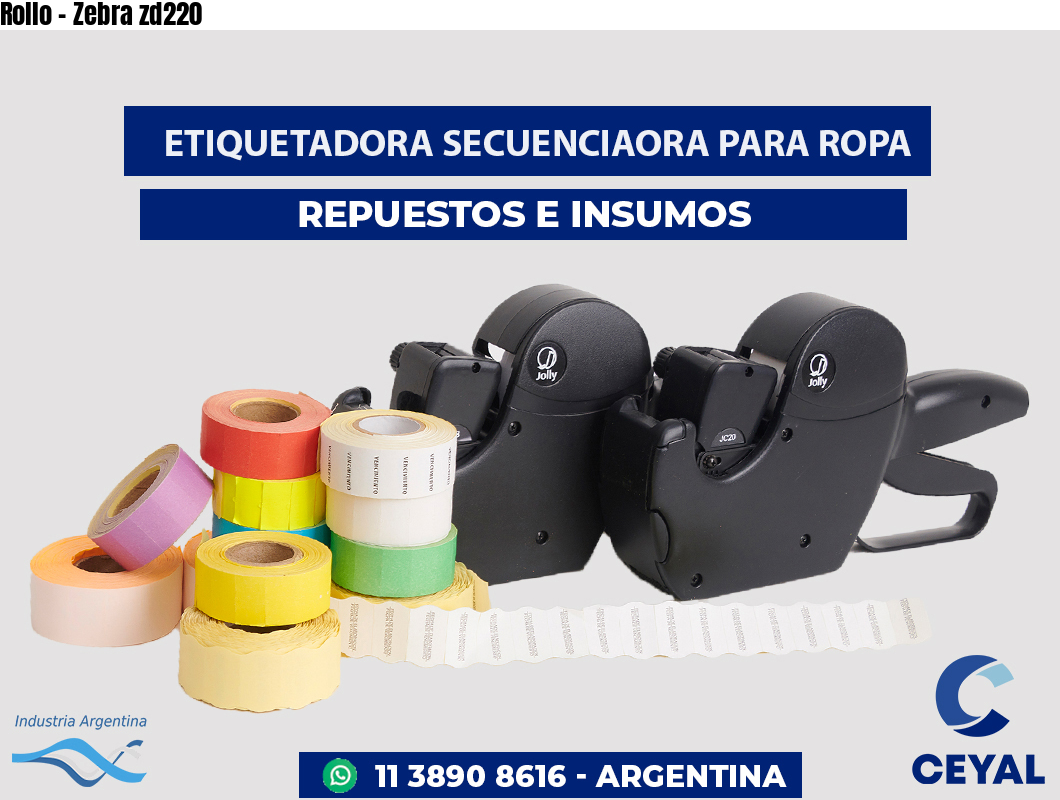 Rollo - Zebra zd220