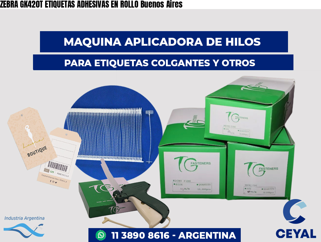 ZEBRA GK420T ETIQUETAS ADHESIVAS EN ROLLO Buenos Aires