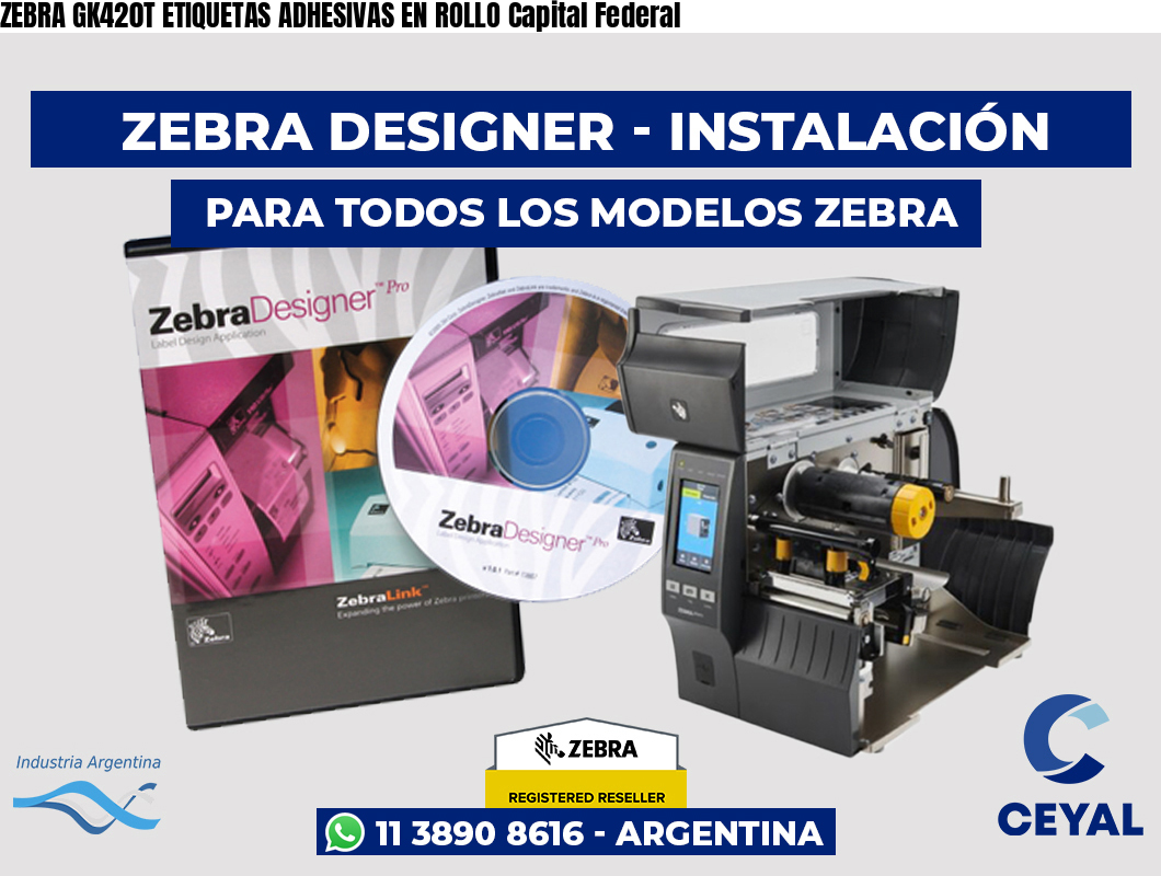 ZEBRA GK420T ETIQUETAS ADHESIVAS EN ROLLO Capital Federal