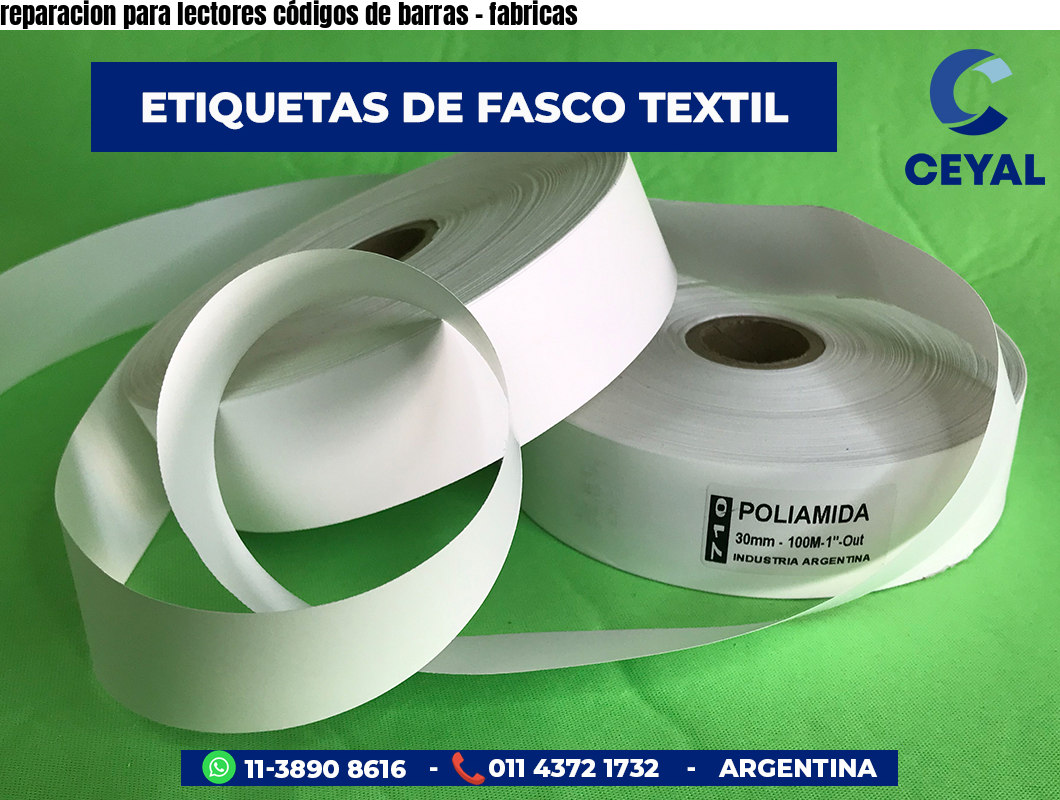 reparacion para lectores códigos de barras - fabricas