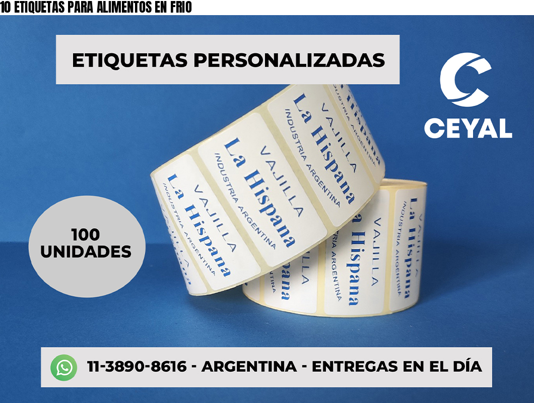 10 ETIQUETAS PARA ALIMENTOS EN FRIO