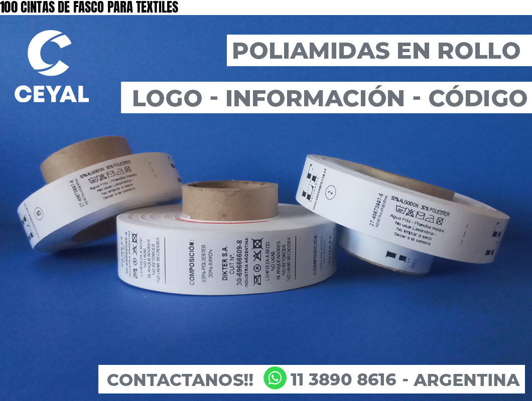 100 CINTAS DE FASCO PARA TEXTILES