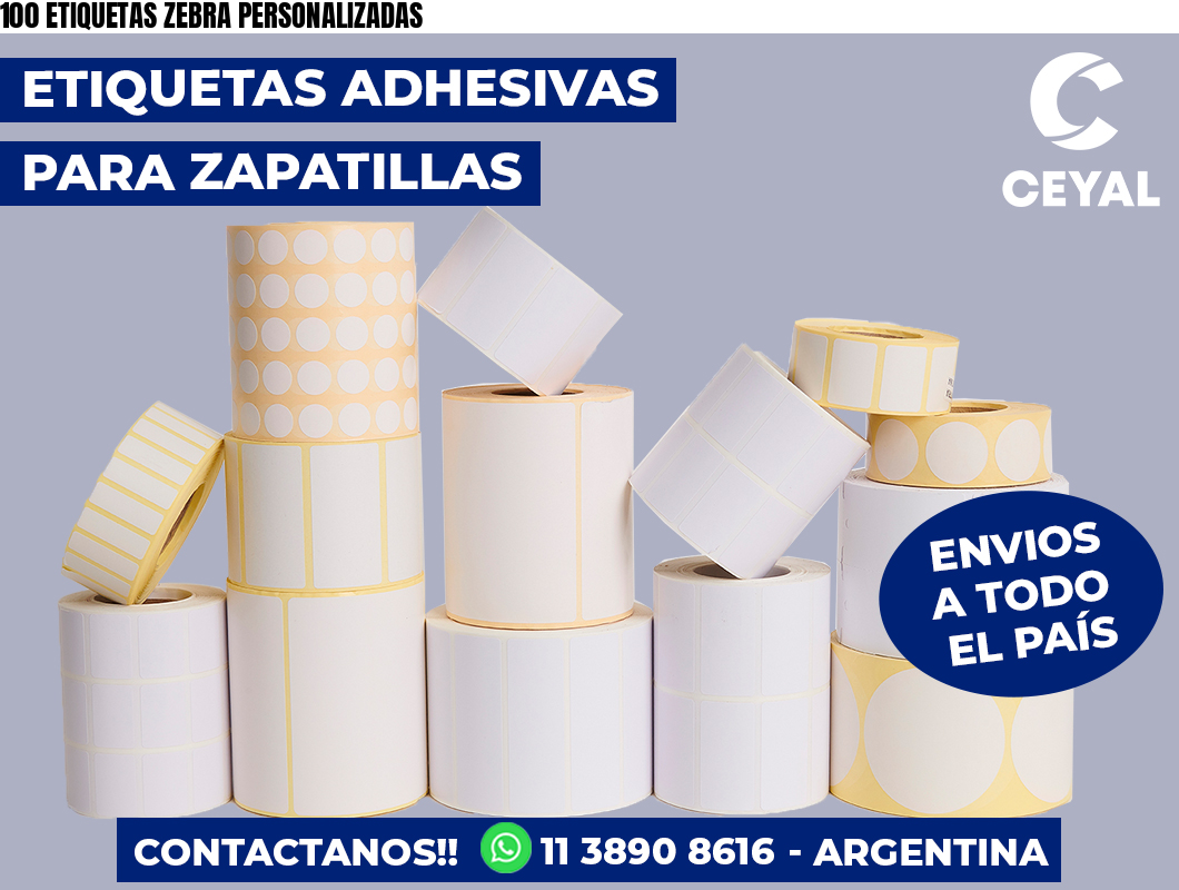 100 ETIQUETAS ZEBRA PERSONALIZADAS