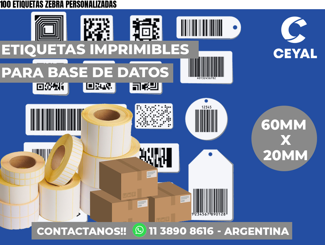 100 ETIQUETAS ZEBRA PERSONALIZADAS