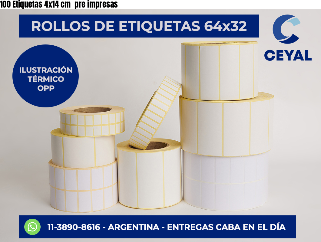 100 Etiquetas 4×14 cm  pre impresas