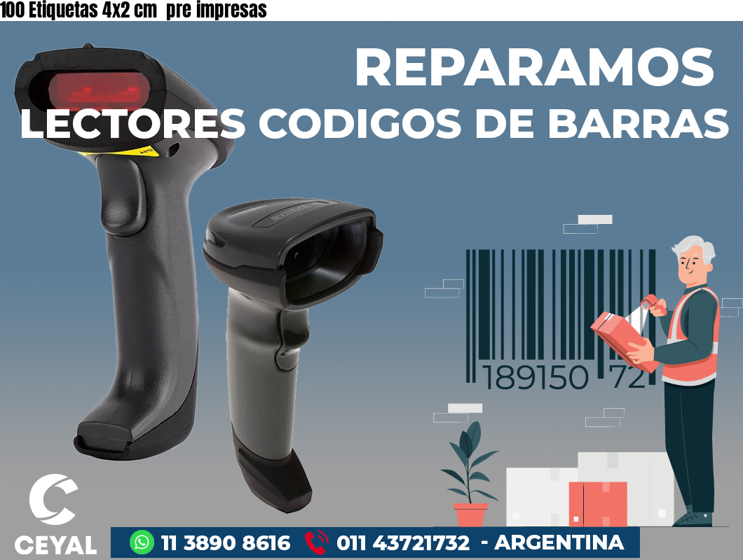 100 Etiquetas 4x2 cm pre impresas
