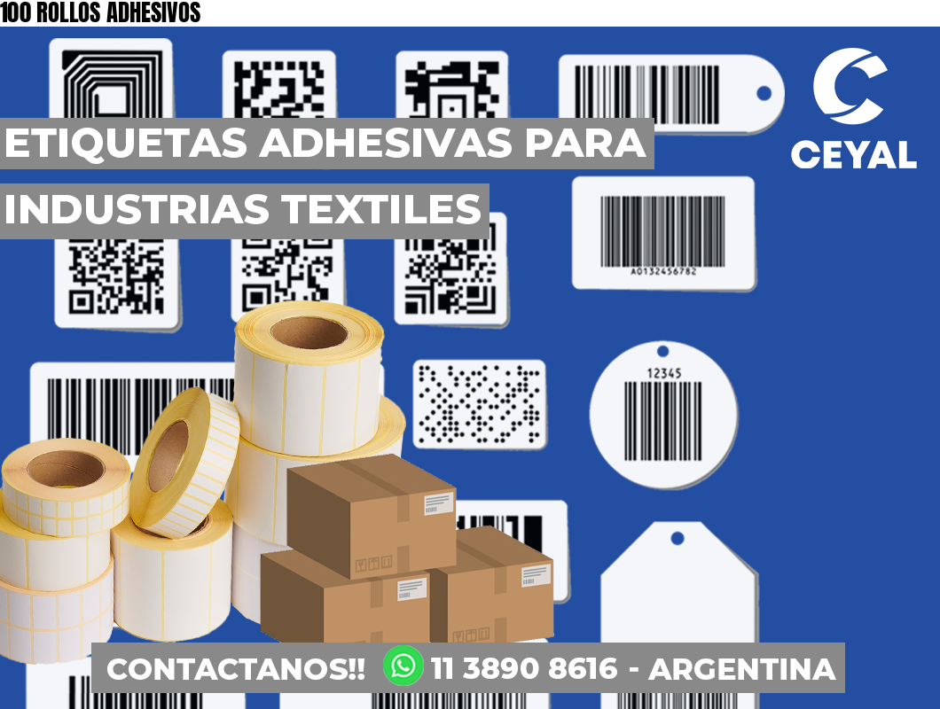 100 ROLLOS ADHESIVOS
