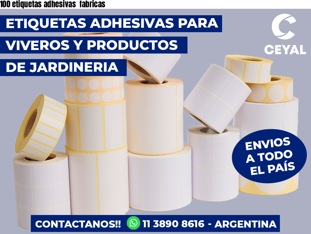 100 etiquetas adhesivas  fabricas