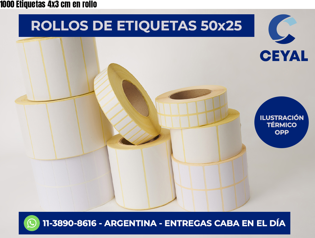 1000 Etiquetas 4×3 cm en rollo
