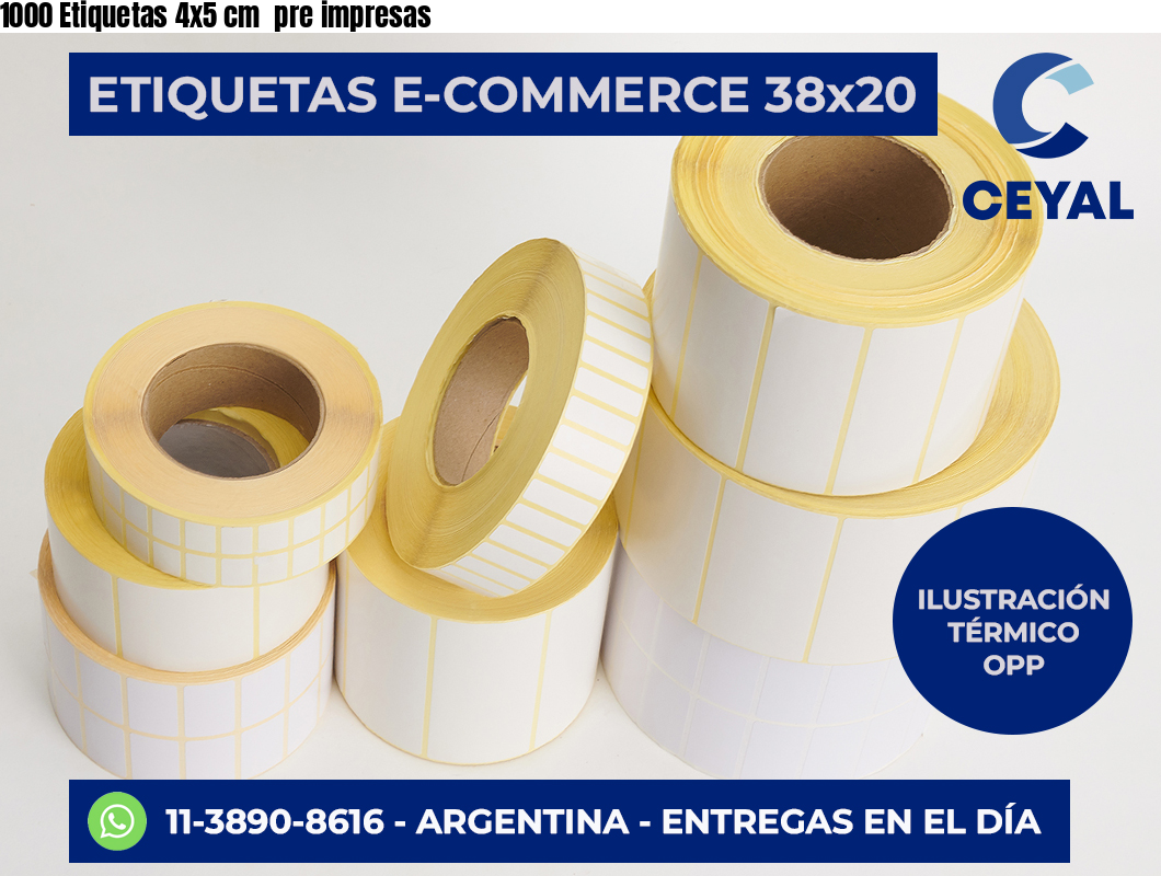 1000 Etiquetas 4×5 cm  pre impresas
