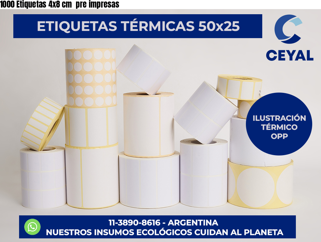 1000 Etiquetas 4×8 cm  pre impresas