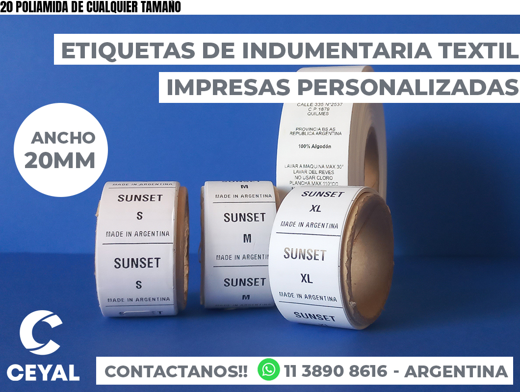 20 POLIAMIDA DE CUALQUIER TAMAÑO