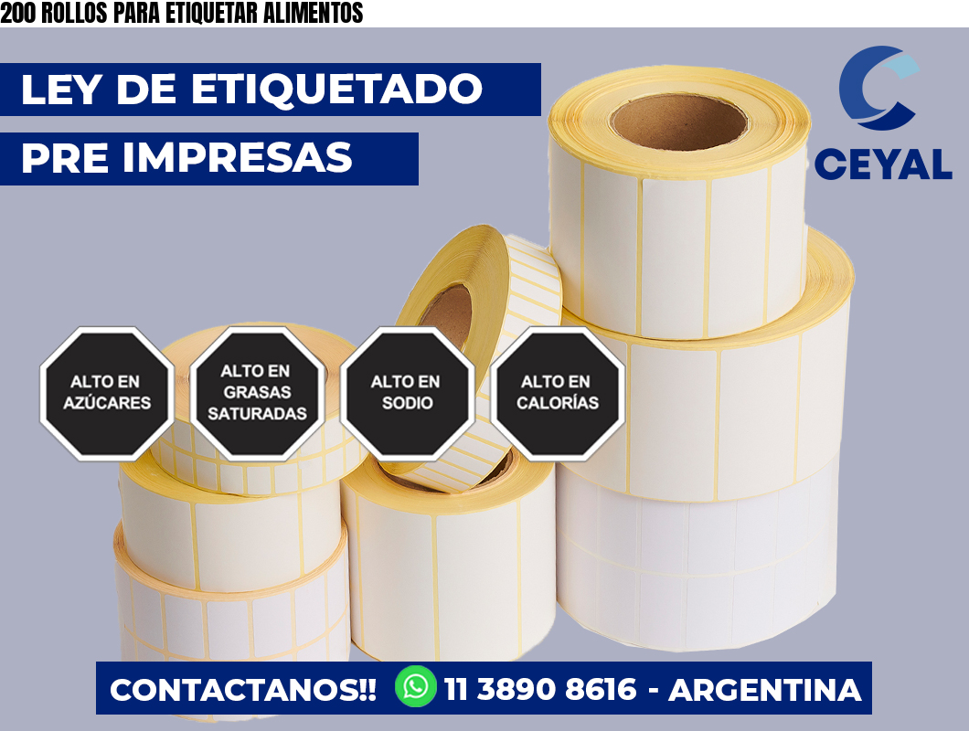 200 ROLLOS PARA ETIQUETAR ALIMENTOS
